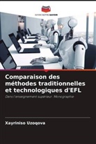 Xayriniso Uzoqova - Comparaison des méthodes traditionnelles et technologiques d'EFL