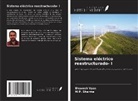 M. P. Sharma, Bhavesh Vyas - Sistema eléctrico reestructurado- I