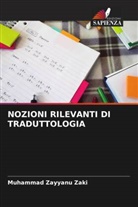 Muhammad Zayyanu Zaki - NOZIONI RILEVANTI DI TRADUTTOLOGIA
