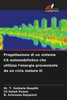 Dr. T. Venkata Deepthi, T. Venkata Deepthi, Ch Ashok Kumar, N. Srinivasa Rajneesh - Progettazione di un sistema CA automobilistico che utilizza l'energia proveniente da un ciclo motore IC