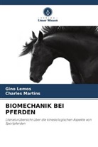 Gino Lemos, Charles Martins - BIOMECHANIK BEI PFERDEN