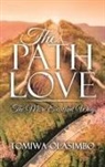 Tomiwa Olasimbo - The Path of Love