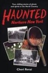 Cheri Revai - Haunted Northern New York