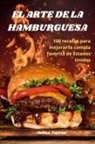 Julian Torres - EL ARTE DE LA HAMBURGUESA