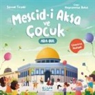 Sevval Tiryaki - Mescid-i Aksa ve Cocuk