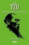 Peter Kieffer - Lao Tzu ile Dogal Akistaki Uyumunu Kesfet