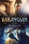 Stuart G. Yates - Varangian - Books 1-2