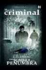 J D Lisbona, J. D. Lisbona - Una sombra en la penumbra
