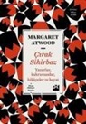 Margaret Atwood - Cirak Sihirbaz