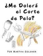 Martha Goldner - ¿Me Dolerá el Corte de Pelo?