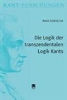 Maja Soboleva - Die Logik der transzendentalen Logik Kants