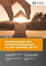 Dragan Jovic - Schnelleinstieg in das Immobilienmanagement mit SAP S/4HANA (RE-FX)