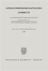 Theodor Berchem, Volker Kapp, Franz Link, Kurt Müller, Ruprecht Wimmer, Alois Wolf... - Literaturwissenschaftliches Jahrbuch.. Bd.39/1998