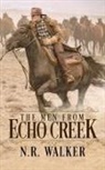 N. R. Walker - The Men From Echo Creek - Standard Cover