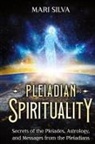 Mari Silva - Pleiadian Spirituality