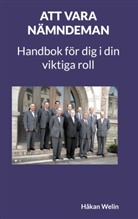 Håkan Welin - Att vara NÄMNDEMAN
