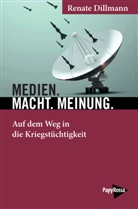 Renate Dillmann - Medien. Macht. Meinung.
