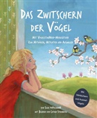 Silke Oppermann, Catrin Sternberg - Das Zwitschern der Vögel