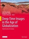 Oscar Moro Abadía, Margaret W. Conkey, Josephine McDonald - Deep-Time Images in the Age of Globalization