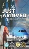 Bona Udeze - Just Arrived
