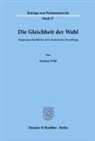 Michael Wild - Die Gleichheit der Wahl.