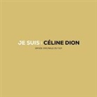 JE SUIS : CÉLINE DION (Bande originale du film) (Livre audio)