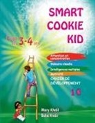 Mary Khalil, Baha Kodir - Smart Cookie Kid pour les 3-4 ans Cahier de développement 1C