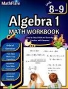Mathflare Publishing - Algebra 1 Workbook 8th and 9th Grade