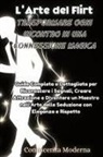 Conoscenza Moderna - L'Arte del Flirt