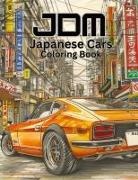 Rob Wasley - JDM Cars Coloring Book