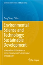 Zeng Yang - Environmental Science and Technology: Sustainable Development