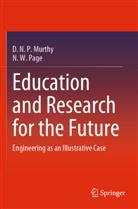 D N P Murthy, D. N. P. Murthy, N W Page, N. W. Page - Education and Research for the Future
