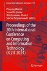 Watchareewan Jitsakul, Watchareewan Jitsakul et al, Phayung Meesad, Sunantha Sodsee, Sakchai Tangwannawit - Proceedings of the 20th International Conference on Computing and Information Technology (IC2IT 2024)