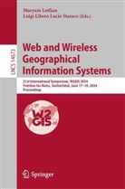 Libero Lucio Starace, Maryam Lotfian, Luigi Libero Lucio Starace - Web and Wireless Geographical Information Systems