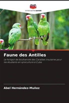 Abel Hernández-Muñoz - Faune des Antilles