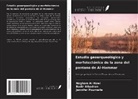Badir Albadran, Nagham Al-Hawi, Jennifer Pournelle - Estudio geoarqueológico y morfotectónico de la zona del pantano de Al-Hammar