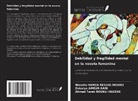 Zakarya Ameur-Said, Ahmed Tarek Boukli Hacene, Wassila HAMZA REGUIG MOURO - Debilidad y fragilidad mental en la novela femenina