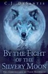 C J Desantis - By the Fight of the Silvery Moon