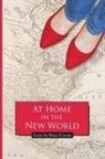 Maria Terrone - At Home in the New World