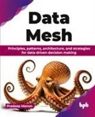 Pradeep Menon - Data Mesh