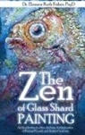 Eleanor Ruth Fisher - The Zen of Glass Shard Painting