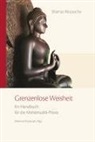 Rinpoche Shamar, SHAMAR RINPOCHE, Künzig Shamar Rinpoche, Martina Draszczyk - Grenzenlose Weisheit