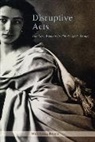 Mary Louise Roberts - Disruptive Acts