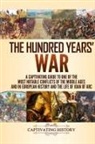 Captivating History - The Hundred Years' War