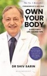 Dr Shiv K Sarin, Dr. Shiv K Sarin - Own Your Body