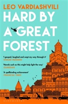 Leo Vardiashvili - Hard by a Great Forest
