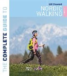 Gill Stewart, Stewart Gill - The Complete Guide to Nordic Walking: 2nd edition