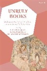 Esther Brownsmith, M Kartzow, Liv Ingeborg Lied, Esther Brownsmith, Marianne Bjelland Kartzow, Liv Ingeborg Lied - Unruly Books