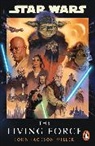 John Jackson Miller, Miller John Jackson - Star Wars: The Living Force