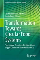 Daus, Denis Daus, Ani Melkonyan-Gottschalk - Transformation Towards Circular Food Systems